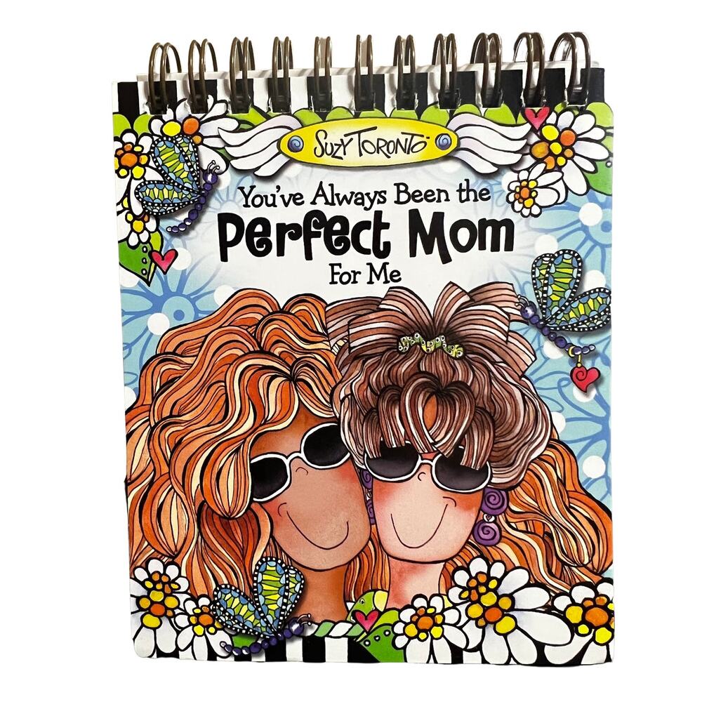 Suzy Toronto "You've Always Been The Perfect Mom To Me" Easlebook  Flip Saying